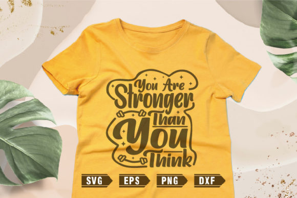 Download Positive Quotes SVG | You Are Stronger - Quotes Collection