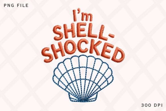 Download Im Shell Shocked Funny Beach Quote PNG - Funny beach quote Collection